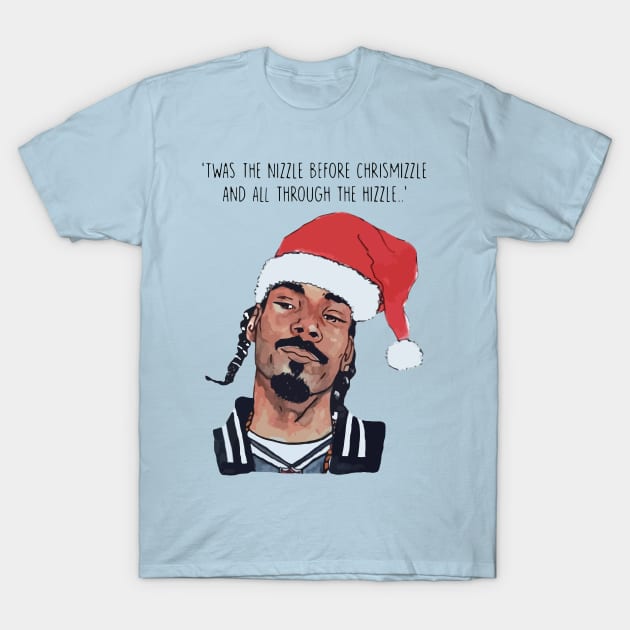 T'was the nizzle before Christmizzle T-Shirt by chjannet
